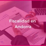 ¿Cuánto se paga de impuestos en Andorra?                      
